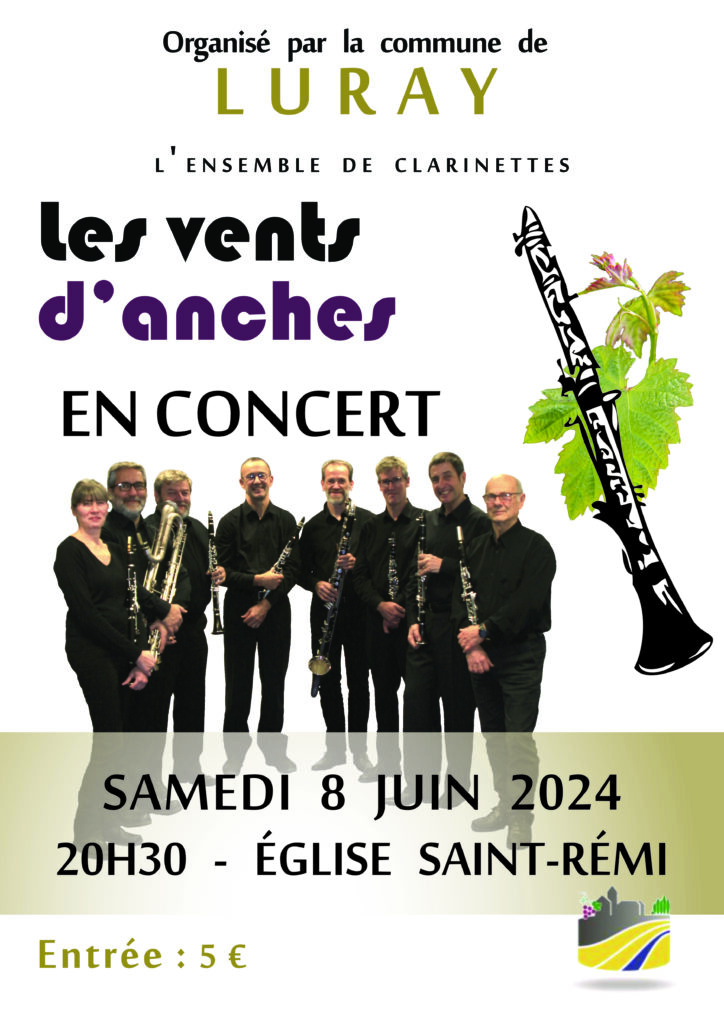Affiche pour le concert de l'Ensemble de Clarinettes "Les Vents d'Anches" à l'église de Luray (28500) le samedi 8 juin 2024 à 20h30.